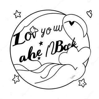 I Love You To The Moon And Back Coloring Page 123119-57490